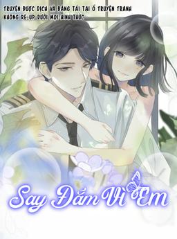 Say Đắm Vì Em